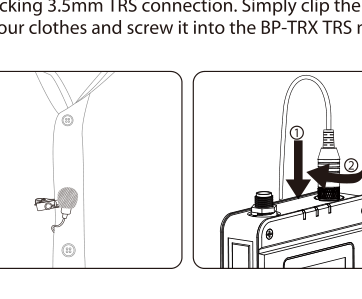 Clipping the lavalier microphone to clothing and screwing its locking TRS plug into the BP-TRX input
