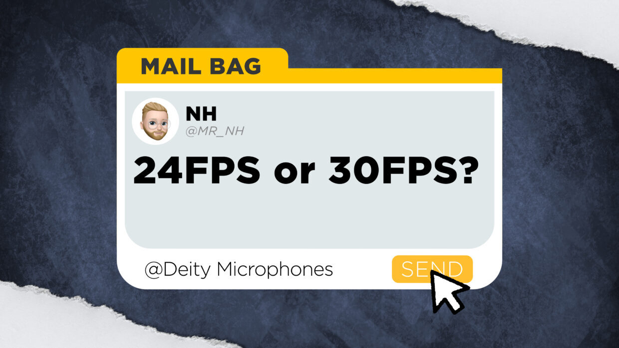 NH asks, “24fps or 30fps?"