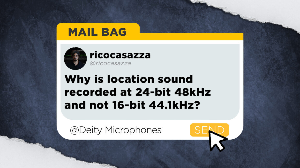 ricoasazza asks, “Why is location sound recorded at 24-bit 48kHz and not 16-bit 44.1 kHz?"